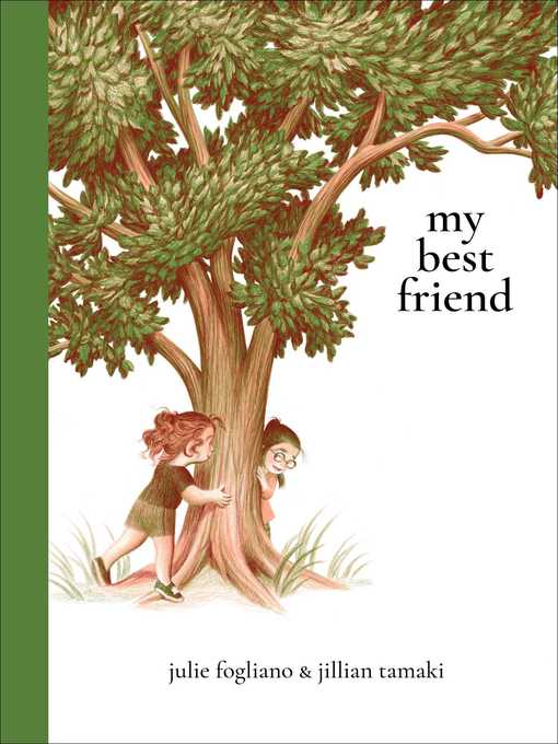 Title details for My Best Friend by Julie Fogliano - Available